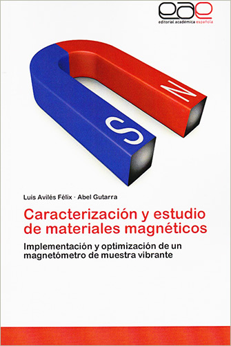 CARACTERIZACION Y ESTUDIO DE MATERIALES MAGNETICOS