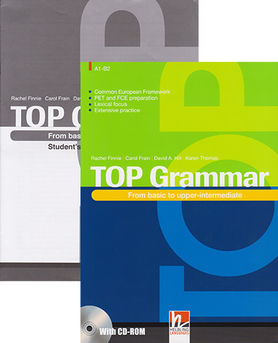 TOP GRAMMAR A1 - B2 FROM BASIC TO UPPER-INTERMEDIATE (INCLUDE CD AND ANSWERS KEY)
