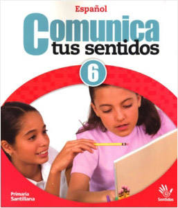 COMUNICA TUS SENTIDOS 6 ESPAÑOL (PRIMARIA SENTIDOS)