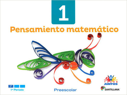 PENSAMIENTO MATEMATICO 1 PREESCOLAR PRIMER PERIODO (TODOS JUNTOS)