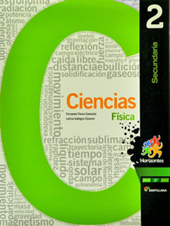 CIENCIAS 2 FISICA SECUNDARIA (HORIZONTES)