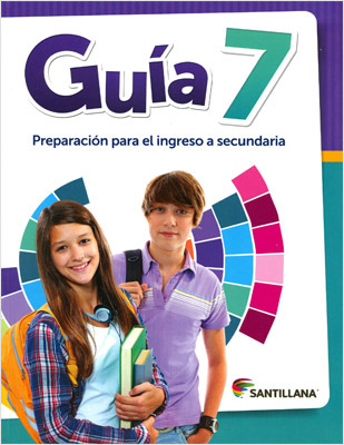 GUIA 7 PREPARACION PARA EL INGRESO A SECUNDARIA