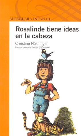 ROSALINDE TIENE IDEAS EN LA CABEZA (SERIE NARANJA)