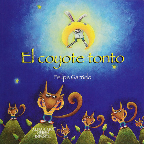 EL COYOTE TONTO (SERIE MORADA)