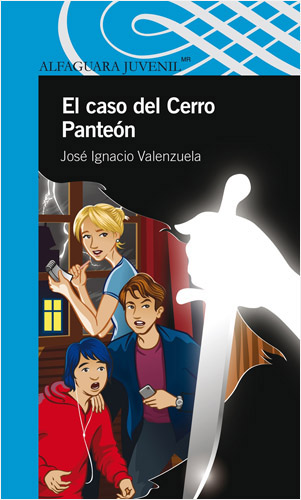 EL CASO DEL CERRO PANTEON (SERIE AZUL)