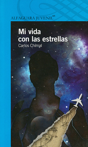 MI VIDA CON LAS ESTRELLAS (SERIE AZUL)