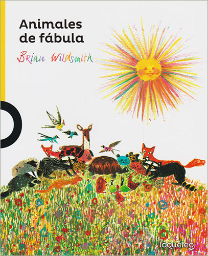 ANIMALES DE FABULA (SERIE AMARILLA)