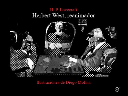 HERBERT WEST EL REANIMADOR (SERIE ROJA)