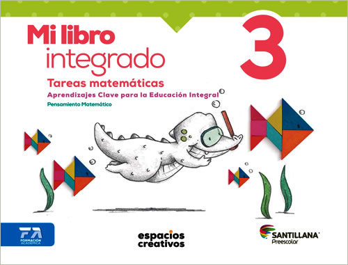 MI LIBRO INTEGRADO 3 TAREAS MATEMATICAS PREESCOLAR (ESPACIOS CREATIVOS)