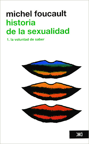 HISTORIA DE LA SEXUALIDAD VOLUMEN 1, LA VOLUNTAD DE SABER