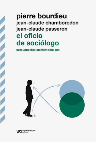 EL OFICIO DEL SOCIOLOGO: PRESUPUESTOS EPISTEMOLOGICOS