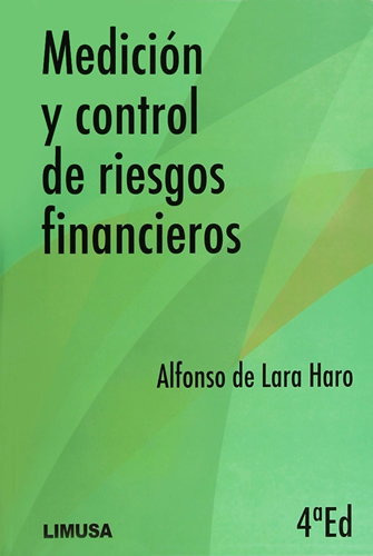 MEDICION Y CONTROL DE RIESGOS FINANCIEROS