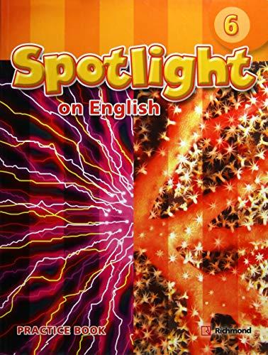 SPOTLIGHT ON ENGLISH 6 PRACTICE BOOK