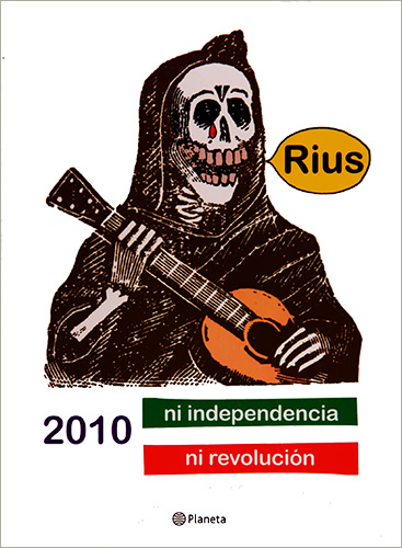 2010 NI INDEPENDENCIA, NI REVOLUCION