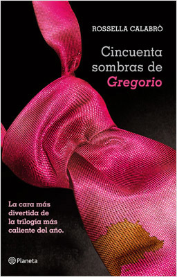 CINCUENTA SOMBRAS DE GREGORIO