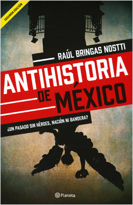 ANTIHISTORIA DE MEXICO