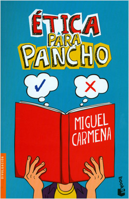 ETICA PARA PANCHO