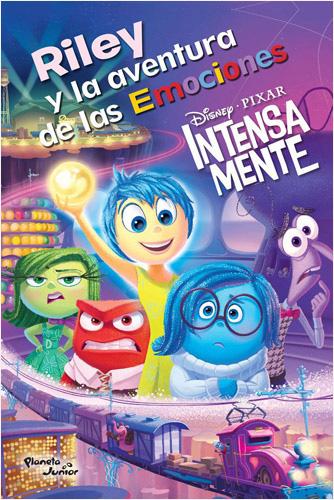 INTENSAMENTE: RILEY Y LA AVENTURA DE LAS EMOCIONES