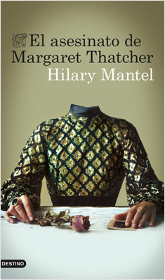 EL ASESINATO DE MARGARET THATCHER