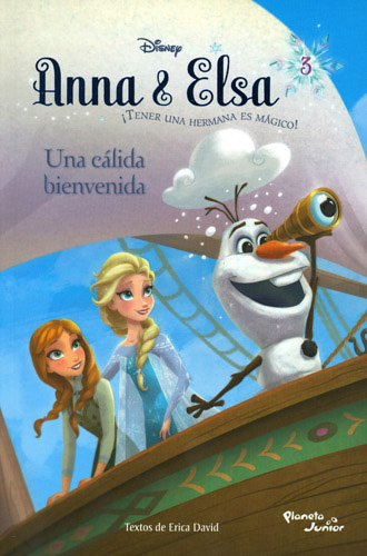 ANNA Y ELSA: UNA CALIDA BIENVENIDA