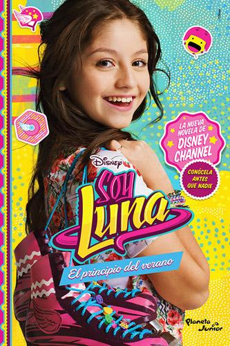SOY LUNA VOL. 0: EL PRINCIPIO DEL VERANO