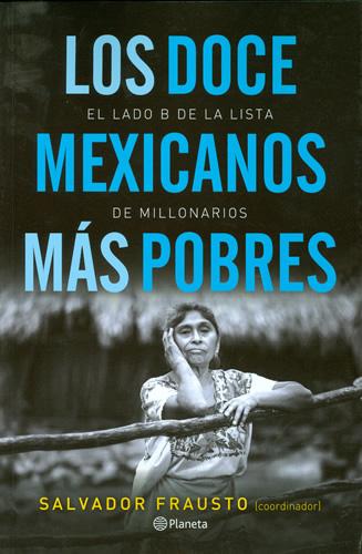 LOS DOCE MEXICANOS MAS POBRES