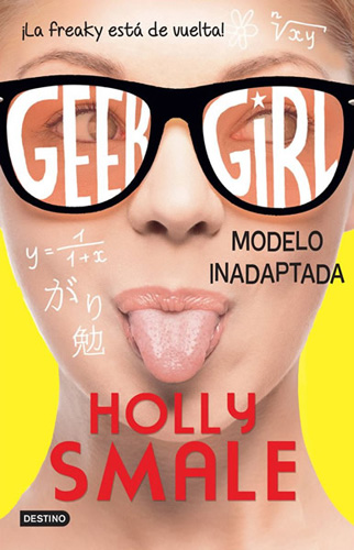GEEK GIRL 2. MODELO INADAPTADA