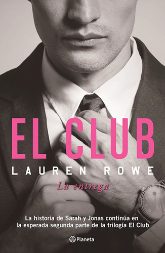 EL CLUB: LA ENTREGA