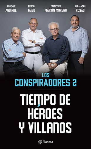 LOS CONSPIRADORES 2: TIEMPO DE HEROES Y VILLANOS