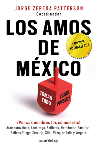 LOS AMOS DE MEXICO (ED. ACTUALIZADA)