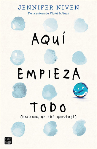 AQUI EMPIEZA TODO (HOLDING UP THE UNIVERSE)