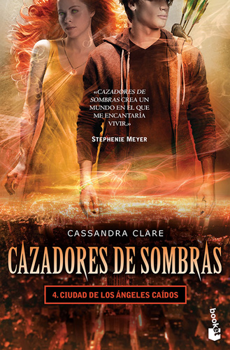 CAZADORES DE SOMBRAS 4: CIUDAD DE LOS ANGELES CAIDOS