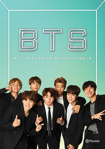 BTS: EL ASCENSO DE BANGTAN BOYS