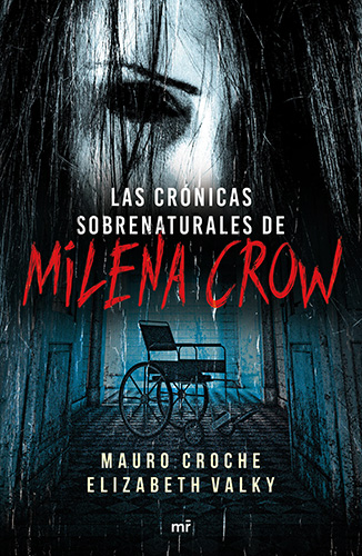 LAS CRONICAS SOBRENATURALES DE MILENA CROW
