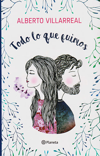 TODO LO QUE FUIMOS