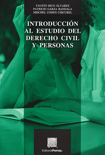 INTRODUCCION AL ESTUDIO DEL DERECHO CIVIL Y PERSONAS