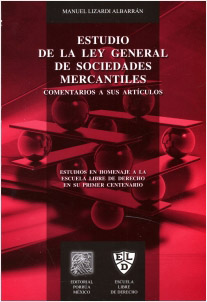 ESTUDIO DE LA LEY GENEREAL DE SOCIEDADES MERCANTILES