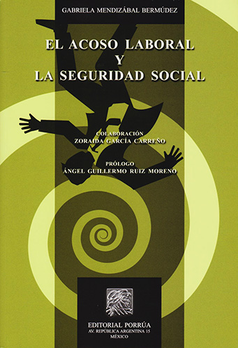 EL ACOSO LABORAL Y LA SEGURIDAD SOCIAL