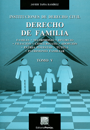 DERECHO DE FAMILIA TOMO 5: INSTITUCIONES DE DERECHO CIVIL