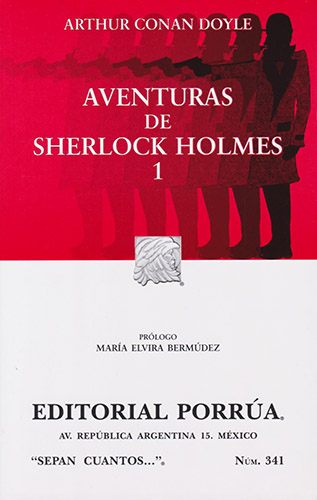 AVENTURAS DE SHERLOCK HOLMES 1: ESTUDIO EN ESCARLATA - UN CASO DE IDENTIDAD - LAS CINCO SEMILLAS