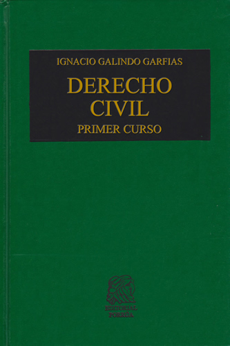 DERECHO CIVIL PRIMER CURSO: PARTE GENERAL, PERSONAS, FAMILIA