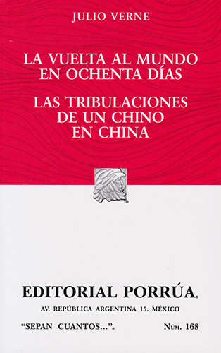 LA VUELTA AL MUNDO EN OCHENTA DIAS - LAS TRIBULACIONES DE UN CHINO EN CHINA