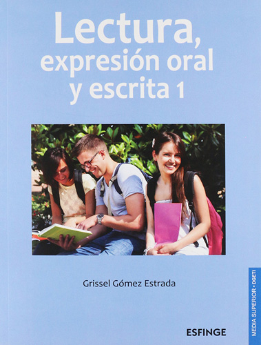 Librería Morelos | LECTURA Y EXPRESION ORAL Y ESCRITA 1 ( LEOYE )