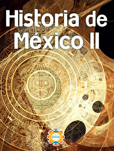 HISTORIA DE MEXICO 2 (ESPEJO)