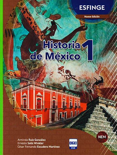 HISTORIA DE MEXICO 1 (NEM)