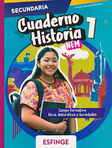CUADERNO HISTORIA 1 SECUNDARIA (NEM)