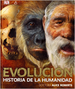 EVOLUCION: HISTORIA DE LA HUMANIDAD