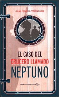 EL CASO DEL CRUCERO LLAMADO NEPTUNO (SERIE AZUL)