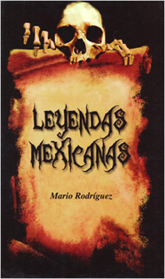 Librería Morelos | LEYENDAS MEXICANAS
