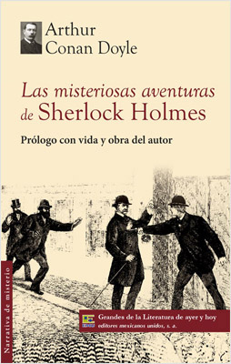 LAS MISTERIOSAS AVENTURAS DE SHERLOCK HOLMES (G.L. A Y H)